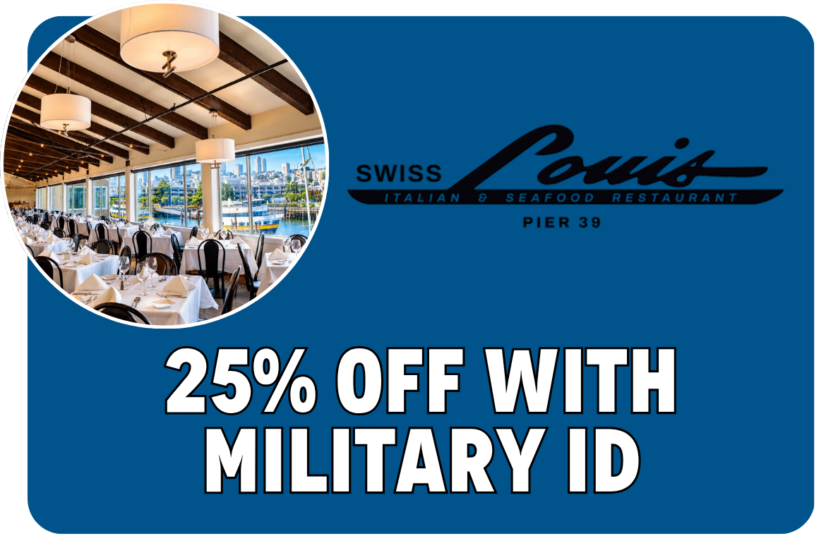 25% off with Military ID at Swiss Louis
